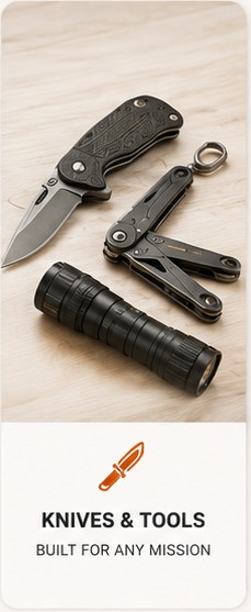 Knives & Tools - Built for any mission